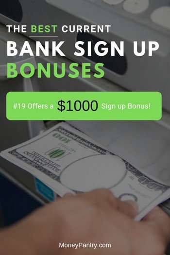 These banks give you free money for opening a new Checking or Savings account as a signup bonus...