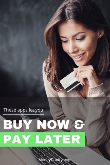 Top Buy Now, Pay Later apps that allow you to buy stuff online now but pay for them later...