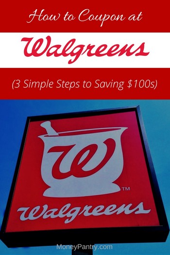 Follow these 3 simple steps and your savings at Walgreens will double and even triple!