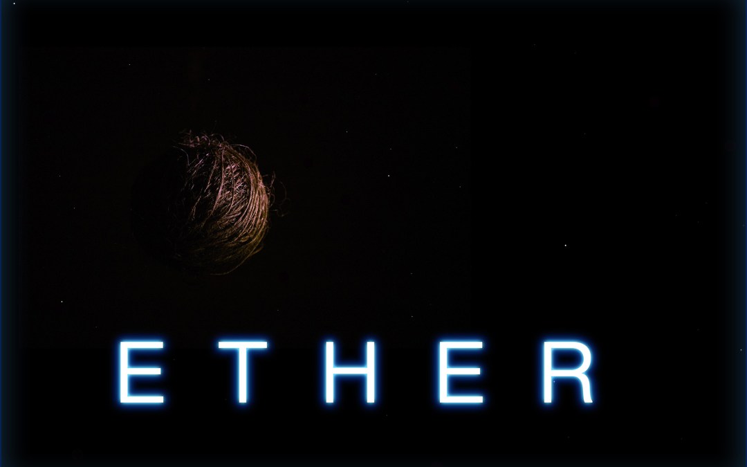 New Release – Ether