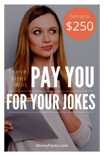 With these sites you can make money writing jokes (you don't have to be a professional comedian to get paid!)...