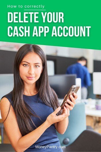 Here's how you can delete your Cash App account safely and without worrying about being scammed...