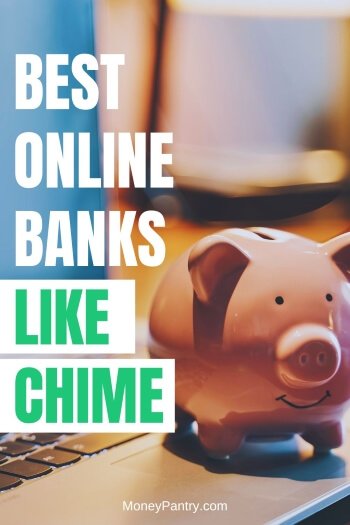 Here are the best online banking alternatives like Chime app (some even better!)...