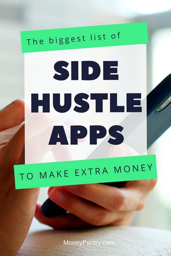 The ultimate list of side hustle apps you can sue to make extra money in your spare time...