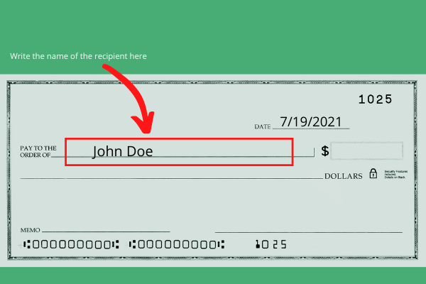 Where to write the name of the recipient of the check